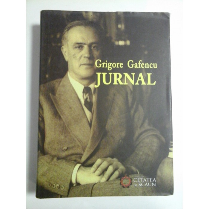 JURNAL - GRIGORE GAFENCU
